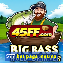 577 bet paga mesmo